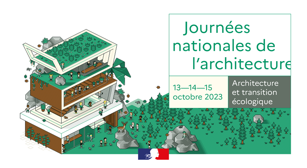 JOURNÉES NATIONALES DE L’ARCHITECTURE JOURNÉES NATIONALES DE L’ARCHITECTURE