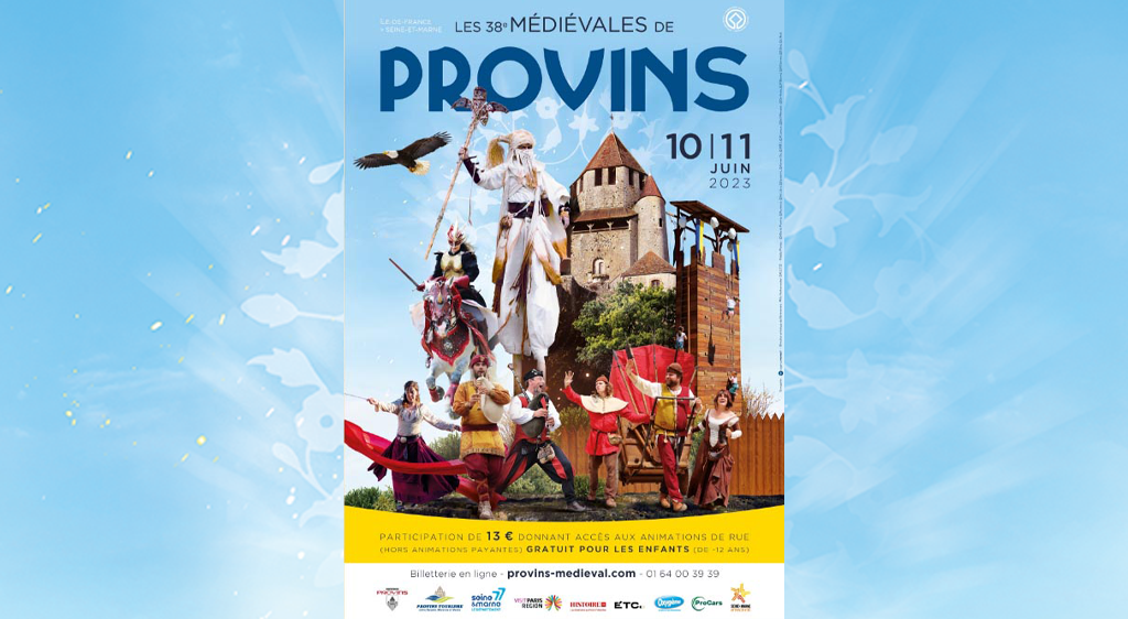 38E FÊTE MÉDIÉVALE À PROVINS